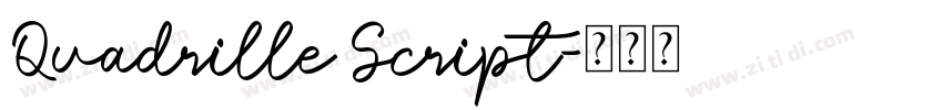 Quadrille Script字体转换